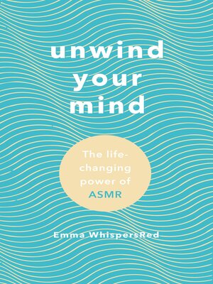 cover image of Unwind Your Mind